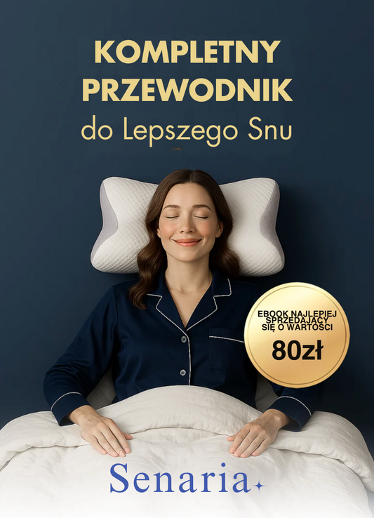 KOMPLETNY PRZEWODNIK do Lepszego Snu - Senaria